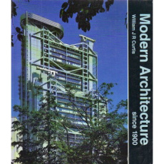 Modern architecture since 1900 - Curtis Will j r