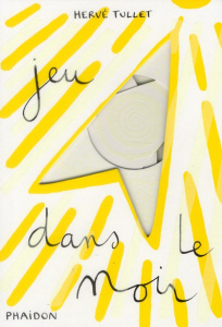 Jeu dans le noir - Tullet Hervé