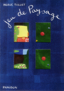 Jeu de paysage - Tullet Hervé