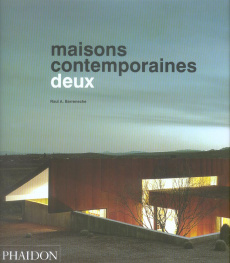 Maisons contemporaines. Tome 2 - Barreneche Raul A.