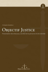 Objectif Justice - Destailleurs Christopher