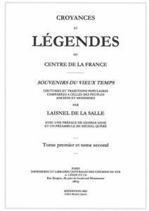 Croyances et légendes du centre de la France - Laisnel De la salle germain