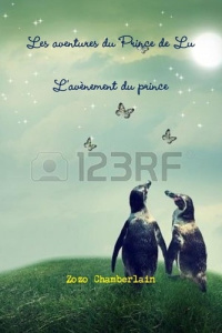 Les aventures du Prince de Lu : L'avènement du Prince - Chamberlain Zozo