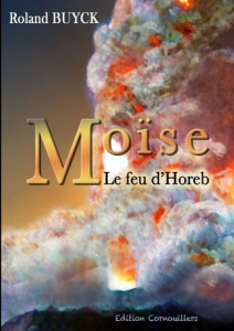MOISE - Le feu d'Horeb - Buyck Roland