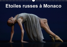 ETOILES RUSSES A MONACO CALENDRIER MURAL 2016 DIN A3 HORIZONTAL - HANEL A