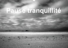 PAUSE TRANQUILLITE CALENDRIER MURAL 2016 DIN A3 HORIZONTAL - FREDERIC B