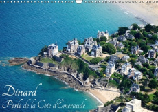DINARD PERLE DE LA COTE D EMERAUDE CALENDRIER MURAL 2016 DIN A3 HORIZONTAL - FREDERIC B