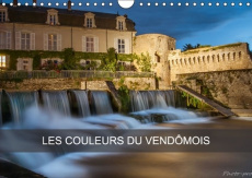 LES COULEURS DU VENDOMOIS CALENDRIER MURAL 2016 DIN A4 HORIZONTAL - BOIDARD A