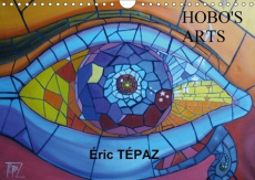 HOBO S ARTS PEINTURES ORIGINALES D ERIC TEPAZ CALENDRIER MUR - TEPAZ E