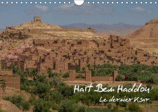 HAIT BEN HADDOU CALENDRIER MURAL 2018 DIN A4 HORIZONTAL - LE DERNIER KSAR CALENDRIER MEN - DEMANGE PHOTOGR