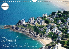 DINARD PERLE DE LA COTE D EMERAUDE CALENDRIER MURAL 2018 DIN - VISITE DE LA STATION BALNEAIRE - FREDERIC B