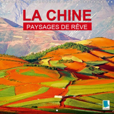 PAYSAGES DE REVE - LA CHINE (CALENDRIER MURAL 2019 300 * 300 MM SQUARE) - TIANXIA - SOUS LE CIEL (CA - CALVENDO K.A.