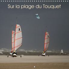 SUR LA PLAGE DU TOUQUET (CALENDRIER MURAL 2019 300 * 300 MM SQUARE) - DIVERSES AMBIANCES SUR LA PLAG - POIDEVIN FRANCK