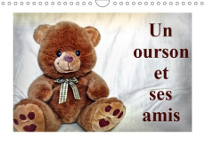 UN OURSON ET SES AMIS (CALENDRIER MURAL 2019 DIN A4 HORIZONTAL) - UN MERVEILLEUX CADEAU POUR LES PET - CHRYSTAL JENNIFER