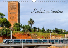 RABAT EN LUMIERE (CALENDRIER MURAL 2019 DIN A4 HORIZONTAL) - LA VILLE DE RABAT AU MAROC (CALENDRIER - THEBAULT PATRICE