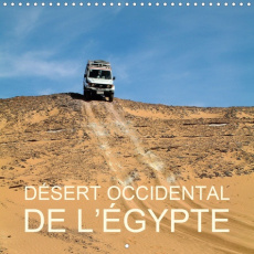 Désert occidental de l’Égypte (Calendrier mural 2020 300 × 300 mm Square). Noir et blanc dans ce dés - Blank Rudolf