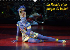 La Russie et la magie du ballet (Calendrier mural 2020 DIN A3 horizontal). Les plus beaux ballets cl - Hanel - photographer on stage alain