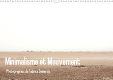 Minimalisme et Mouvement. Douze photographies réalisées au cours de voyages et de rencontres, Editio - BEAUVOIS STUDIO SO
