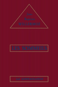 Les sommeils - Willermoz Jean-Baptiste ; Dermeghem Emile