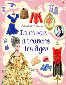 La mode à travers les âges - Brocklehurst Ruth ; Lardot Christophe ; Clauzel Vi