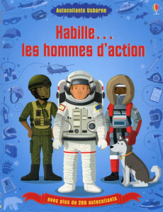 Habille les hommes d'action - Cullis Megan ; Ordas Emi
