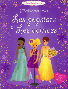 Les popstars et Les actrices - Baggott Stella ; Bowman Lucy ; Arrowsmith Vicky ;