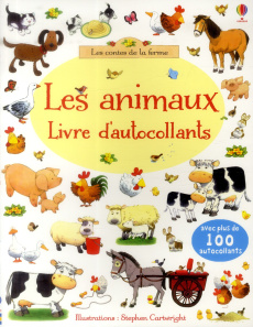 Les animaux. Livre d'autocollants - Greenwell Jessica ; Cartwright Stephen