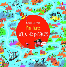 Jeux de pirates - Frith Alex ; Lake Sam ; Allen Peter ; Cerato Matti