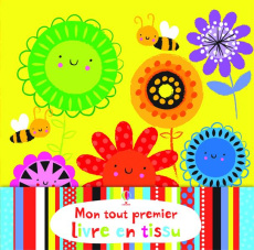 Mon tout premier livre en tissu - Baggott Stella