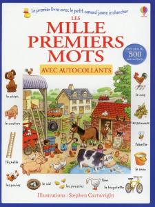Les mille premiers mots avec autocollants - Amery Heather ; Cartwright Stephen ; Beurton-Sharp