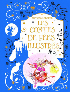 Les contes de fées illustrés - Perrault Charles ; Andersen Hans Christian ; Knigh