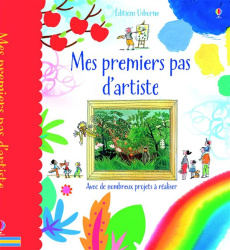 Mes premiers pas d'artiste - Dickins Rosie ; Hopman Philip ; Lefebvre Claire ;
