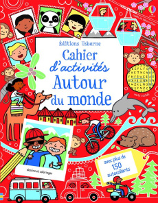 Cahier d'activités Autour du Monde - Harrison Erica ; Gilpin Rebecca ; Sherman Christin