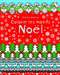 Colorie les motifs, Noël - Robson Kirsteen