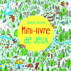 Mini-livre de jeux - Frith Alex ; Courtauld Sarah ; Lefebvre Claire