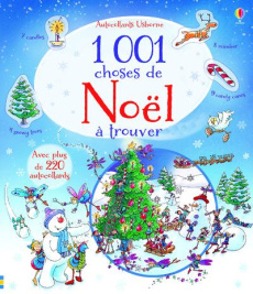 1001 choses de Noël à trouver - Frith Alex ; Gower Teri ; Milbourne Anna ; Serazin