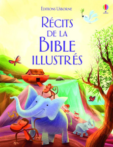 Les récits de la Bible illustrés - Joven John ; Baer Sam ; Firth Rachel ; Frith Alex