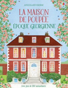 La maison de poupée époque géorgienne - Wheatley Abigail ; Carabelli Francesca