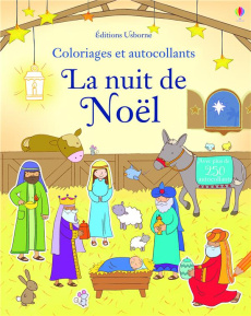 La nativité. Coloriages et autocollants - Brooks Felicity ; Widdowson Kay ; Meredith Samanth