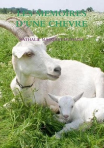 Les memoires d'une chevre - Macqret-dumaine Nathalie