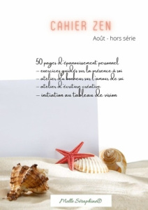 Cahier zen - août - hors série - Larbalestrier Lise
