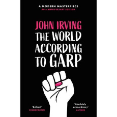 The World According To Garp - Irving John
