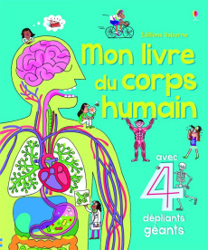 Mon livre du corps humain - Lacey Minna ; Allen Peter ; Chaput Nathalie
