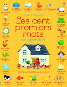 Les cent premiers mots en allemand - Amery Heather ; Cartwright Stephen