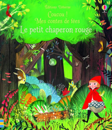 Le petit chaperon rouge - Milbourne Anna ; Sardà Portabella Julia ; Butler N