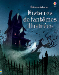 Histoires de fantômes illustrées - Emroca Flores Jose ; Slama Caroline