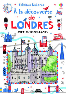 A la découverte de Londres avec autocollants - Lloyd Jones Rob ; Stanga Carlo ; Lefebvre Claire