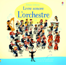 L'orchestre - Taplin Sam ; Longcroft Sean ; Lefebvre Claire