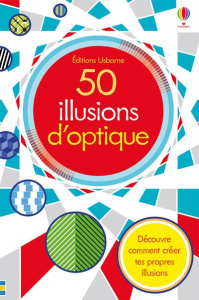 50 illusions d'optique - Taplin Sam ; Van Wyk Hanri ; Durber Matt