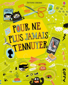 Pour ne plus jamais t'ennuyer - Maclaine James ; Hull Sarah ; Bryan Lara ; Souva J